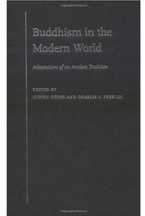 Buddhism in the Modern World: Adaptations of an Ancient Tradition