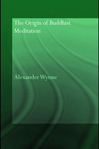 The Origin of Buddhist Meditation