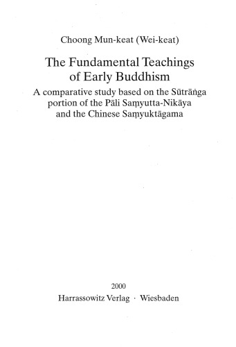 The fundamental teachings of early Buddhism