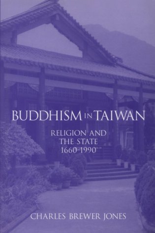 Buddhism in Taiwan: Religion and the State