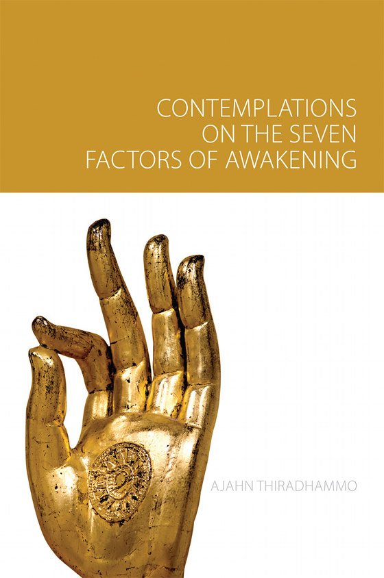 Contemplations on the Seven Factors of Awakening