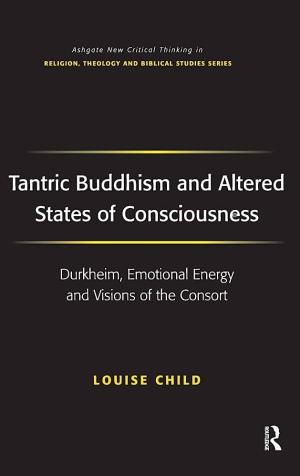 Tantric Buddhism and Altered States of Consciousness