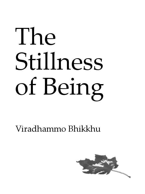 The Stillness of Being