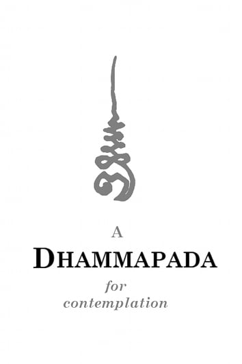 A Dhammapada for Contemplation