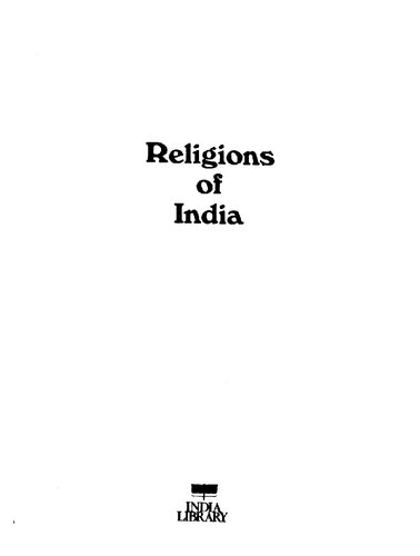 Religions of India: Hinduism, Jainism, Buddhism, Sikhism, Zoroastrianism, Christianity, Islam, Judaism