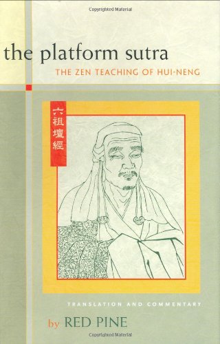 The platform sutra : the Zen teaching of Hui-neng