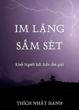 Im Lặng Sấm Sét, Kinh Người Bắt Rắn