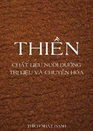 Thiền: Chất Liệu Nuôi Dưỡng Và Chuyển Hóa