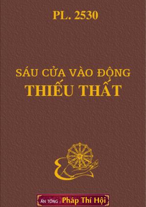 Sáu cửa Vào Động Thiếu Thất Giảng Giải