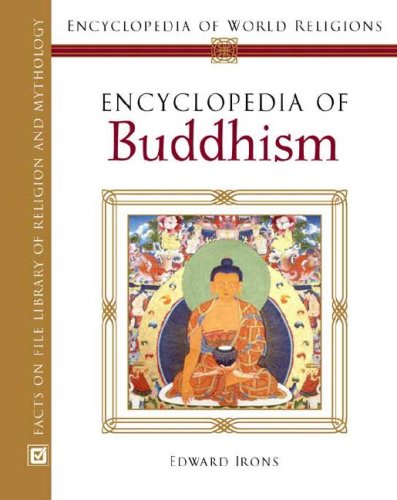 Encyclopedia Of Buddhism