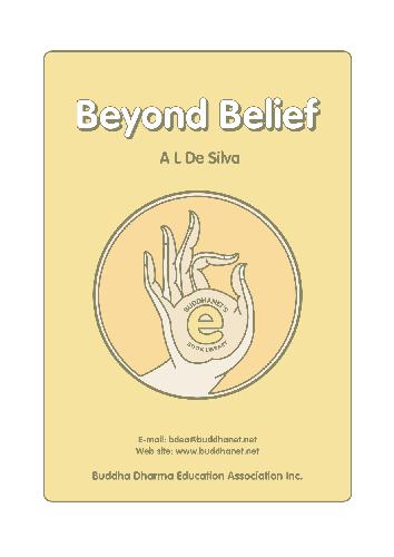 General Buddhism - Beyond Belief A Buddhist Critique of Fundamental Christianity