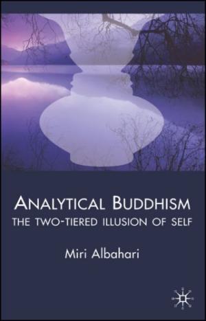 Analytical Buddhism: The Two-tiered Illusion of Self